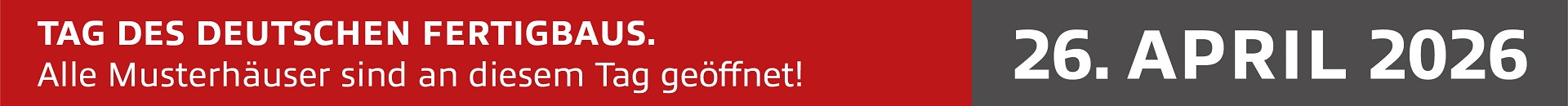 Grafik zum Tag des Deutschen Fertigbaus mit Datum 26. April 2026 und Hinweis auf geöffnete Musterhäuser